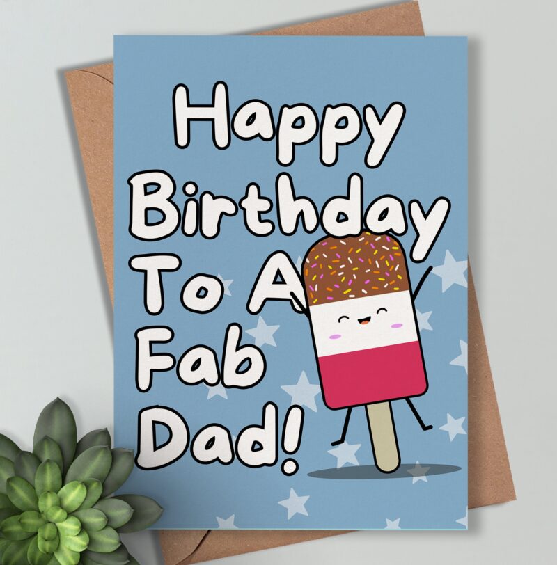 Happy Birthday To A Fab Dad - Birthday Card For Daddy. Blue 5'7'' Greetings Card. Funny Cute Cartoon Design. Personalization Available