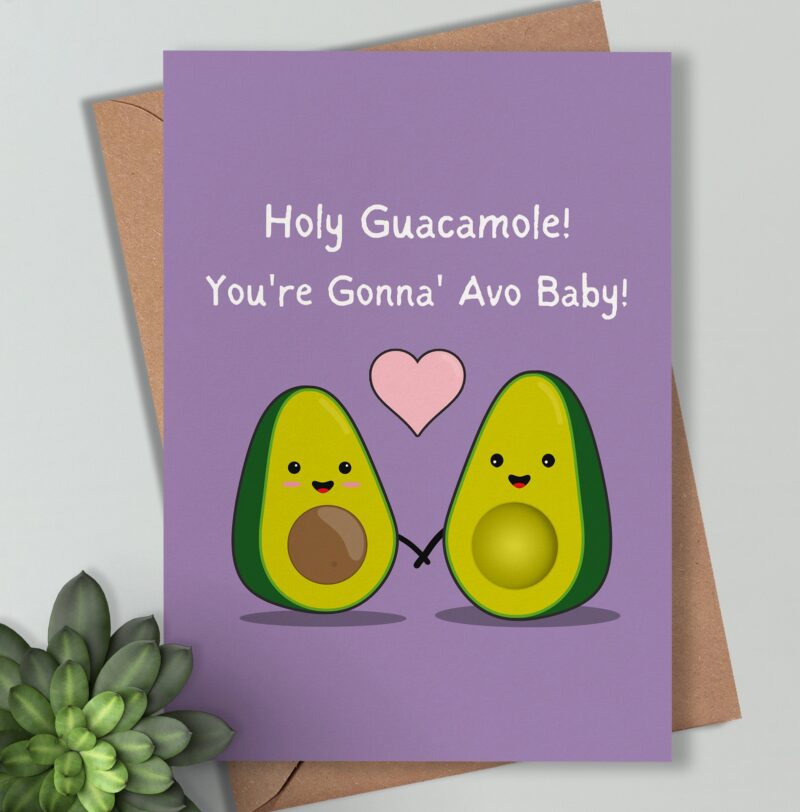 Holy guacamole! You're gonna AVO Baby (Girl - Pink heart) - Cute Expecting Baby Card / Funny Sweet Irish Made Cards for Him, For Her