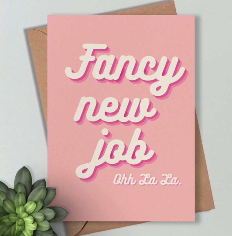 Cute New Job Greeting Card, Funny 'Ohh La La' Congratulations Card, Celebrating Career Milestone