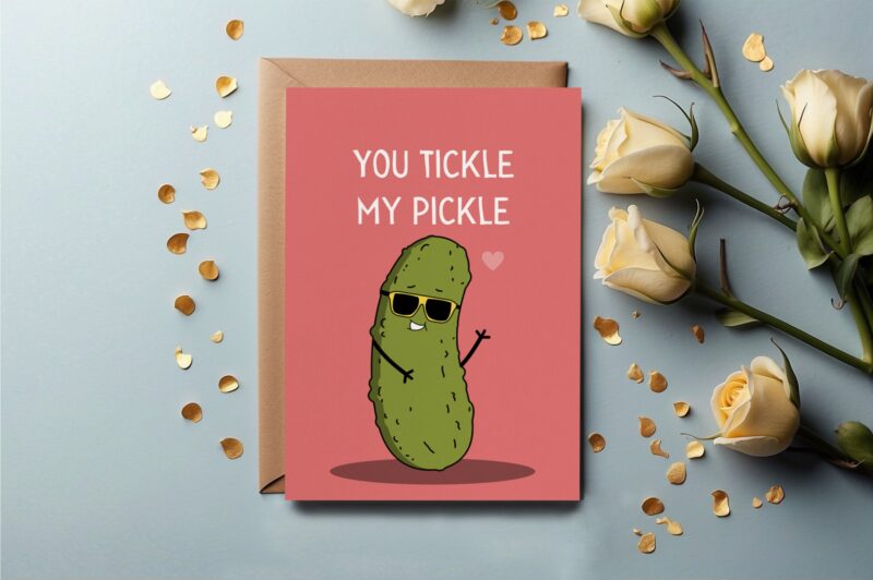 Personalized Funny Love 5x7 Greetings Card - You Tickle My Pickle. Comes with or without Custom Name. Perfect Valentines day gift.