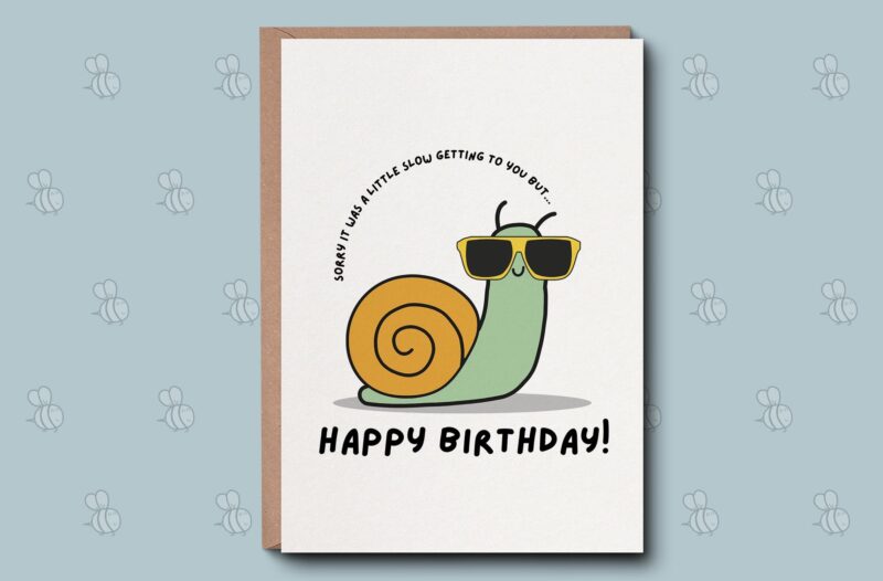 Belated Birthday Card - Sorry It Was A Little Slow Card Gift, Forgot Birthday, Belated Birthday Card, Funny Late Birthday Card