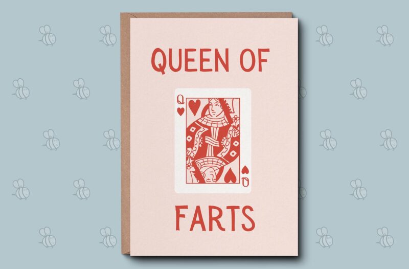 Funny Birthday Card, Card For Her - Queen Of Farts. Love Happy Birthday, Cute Birthday Gift for Girlfriend, Wife, Sister, Friend