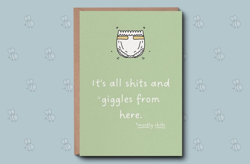 New Baby Greetings Card Congratulations - Advice For New Parents - It's All Sh*ts and Giggles. Gender neutral colours and diaper cartoon