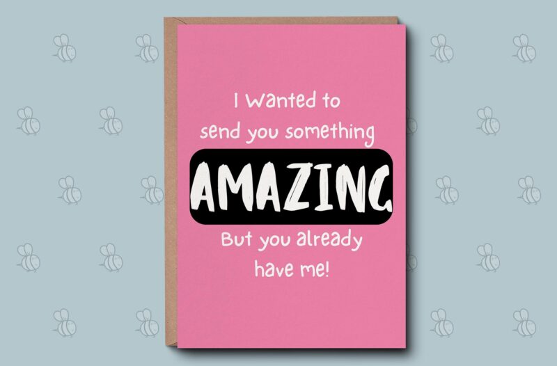 Funny Birthday Card For Friend - You Have Me Card. Happy Birthday Card, Friend Birthday Card, Sassy Birthday Card. For Her, Sister, Friend.