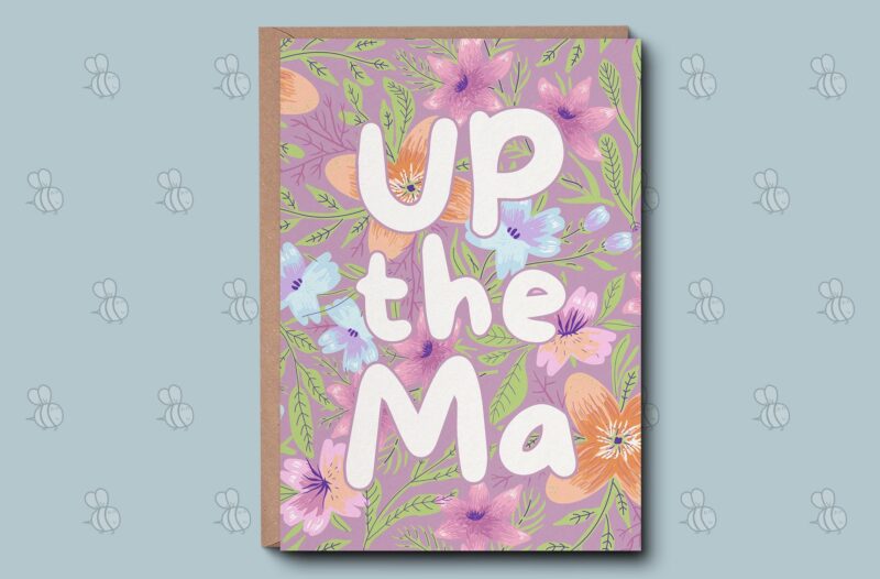 Birthday Card For Mum - Floral Up The Ma Greetings Card. For a Special Mam, Mom, Mum. Irish Birthday Card, Flowers Pastel Design. 5 x 7 Inch