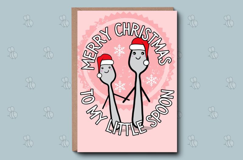 Merry Christmas To My Little Spoon - Happy Christmas Card, Cute Festive Card, Couple Christmas Card. For Girlfriend Boyfriend, Wife Husband.